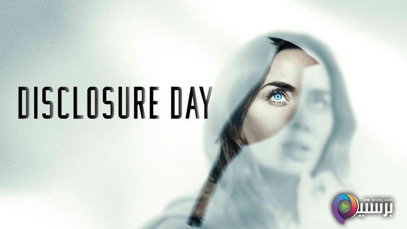 مشاهدة فيلم Disclosure Day 2026 مترجم اون لاين HD